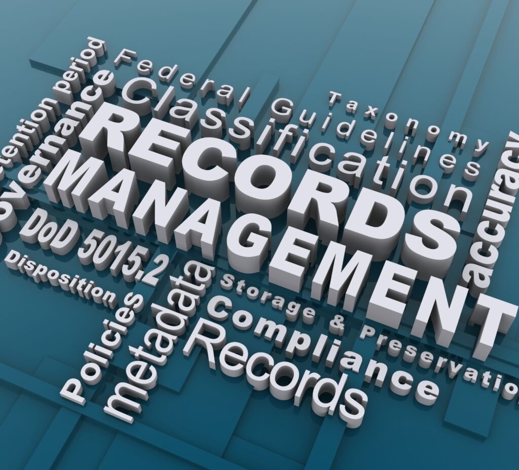 What is records management in place?